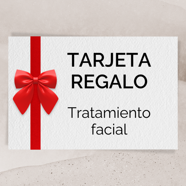 Tarjeta regalo: Tratamiento facial